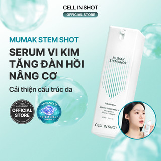 [CELL IN SHOT] Serum Tế Bào Gốc Vi Kim Mumak Stem Shot 30ml nâng cơ, chống lão hóa, giảm nếp nhăn, tăng độ đàn hồi da