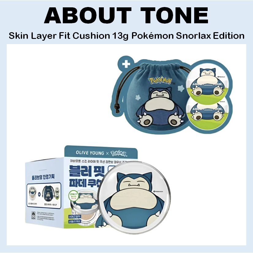 [GIỚI THIỆU TONE] Skin Layer Fit Cushion 13g Pokémon Snorlax Edition