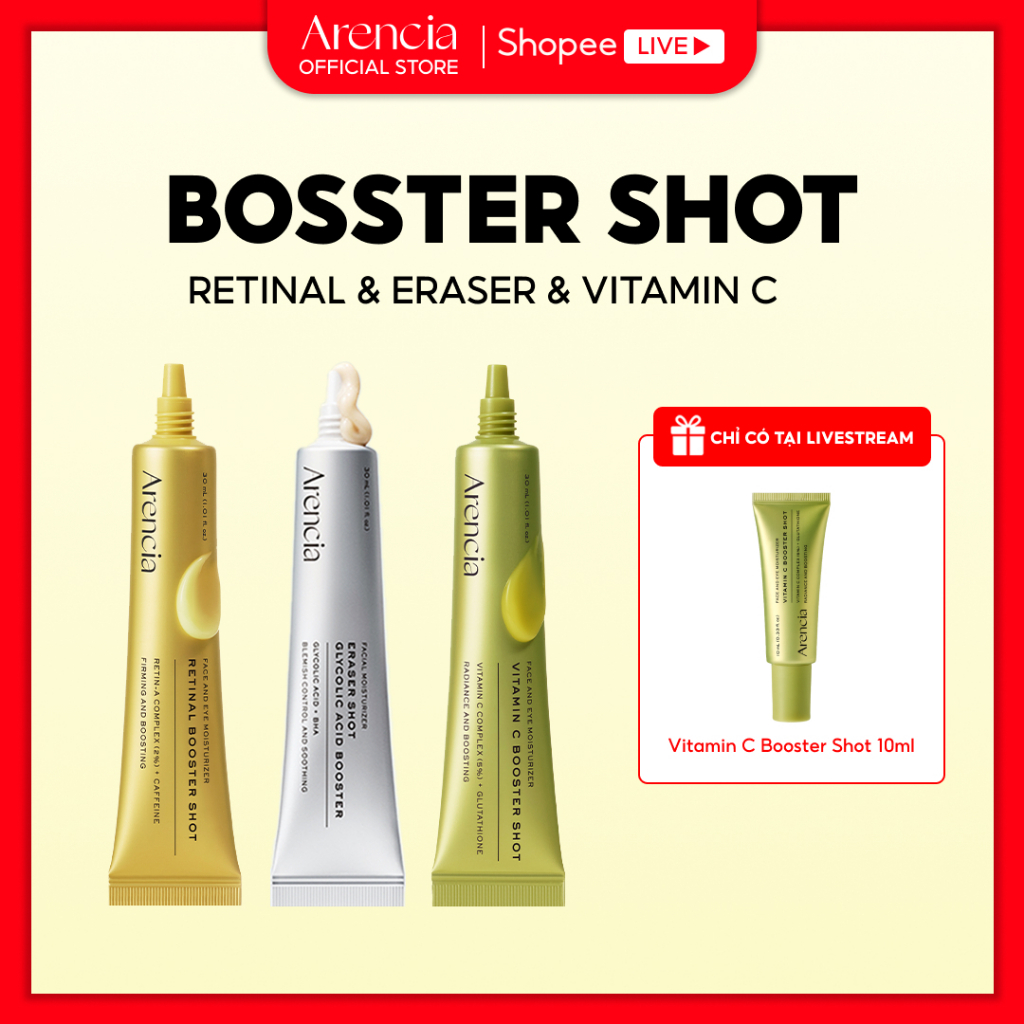 [Arencia X KOL] Vitamin C Booster shot Serum sáng da 30ml & Retinal Booster Shot 30ml & Eraser Booster shot 30ml