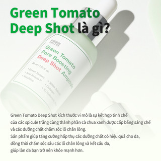 [SUNGBOON EDITOR] Tinh Chất Se Khít Lỗ Chân Lông Green Tomato Deep Shot Ampoule 30ml