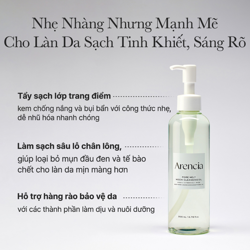 [Arencia] Dầu tẩy trang Pore Melt Mochi 200ml