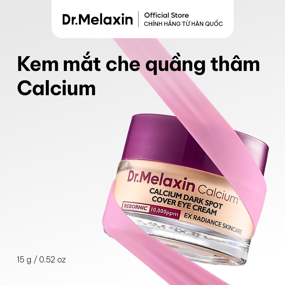 [Dr.Melaxin Official] Kem mắt che quầng thâm Calcium 15g – Che khuyết điểm quầng thâm