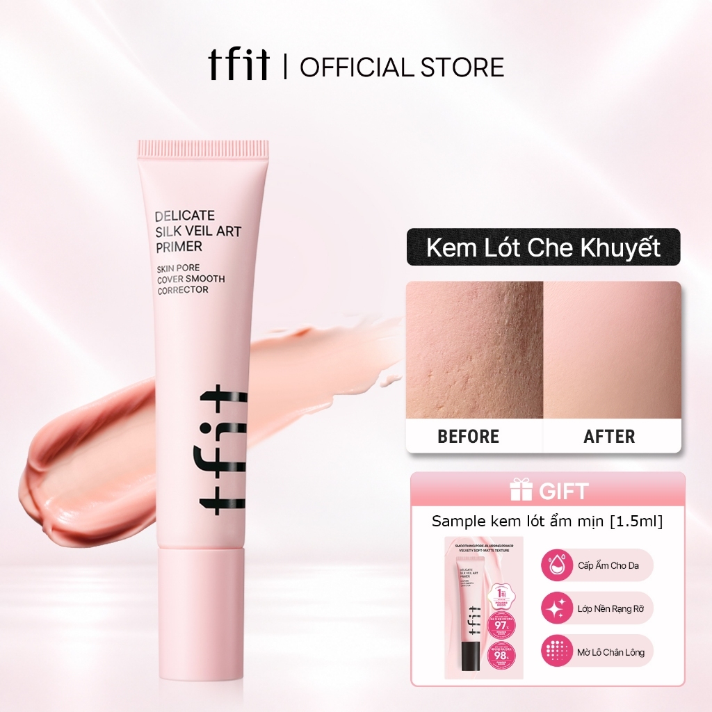 [TFIT Official] Kem Lót Delicate Silk Veil Art Primer Kem dưỡng ẩm Che phủ lỗ chân lông 30ml