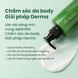 Sữa dưỡng thể giảm viêm lỗ chân lông deNONG Silky & Soft 500ml