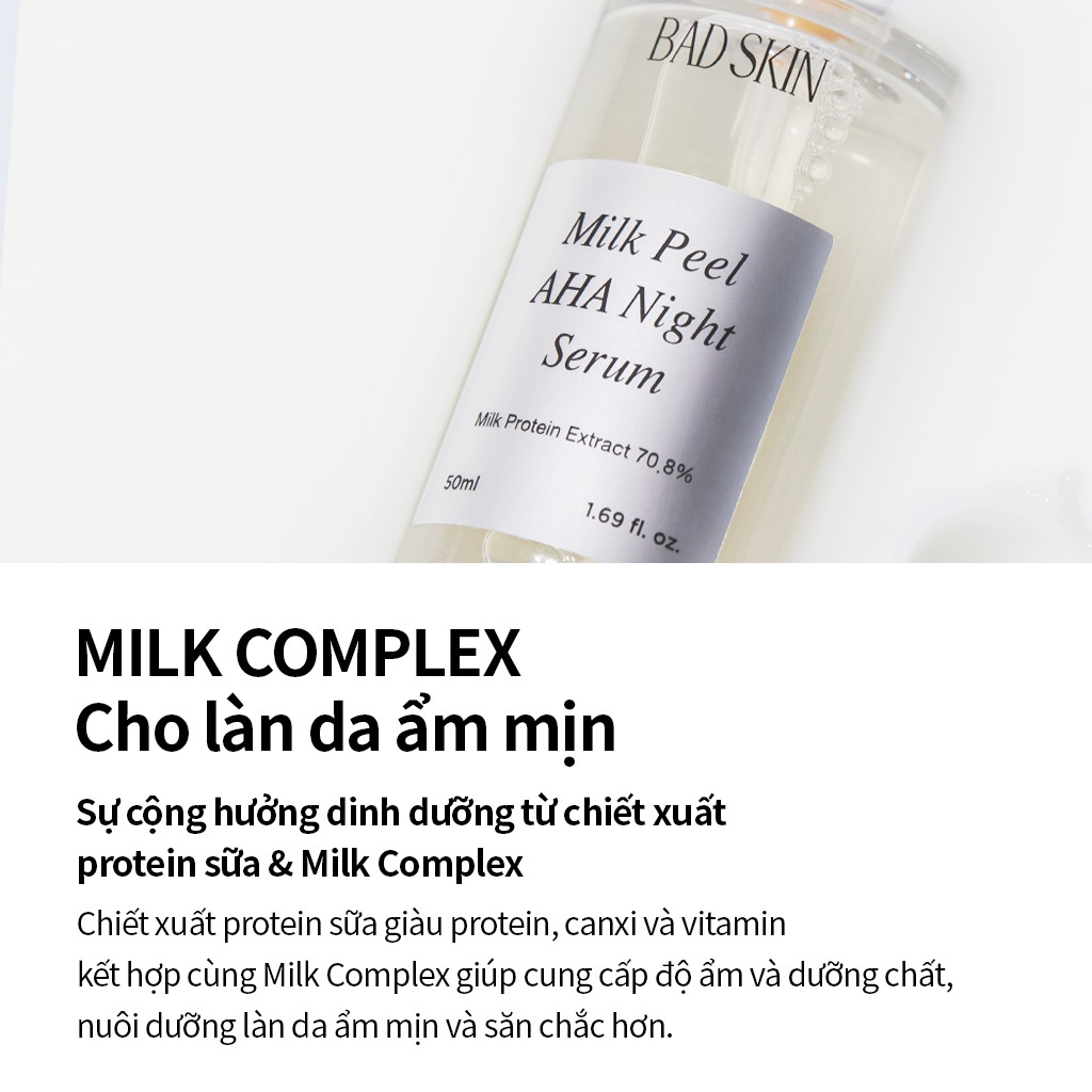 [BADSKIN CHÍNH THỨC] Sữa Peel Aha Night Serum 50ml, protein sữa 70,8% dưỡng ẩm, Chống Sebum P và Tannin Complex HR cho các thành phần được cấp bằng sáng chế làm săn chắc lỗ chân lông