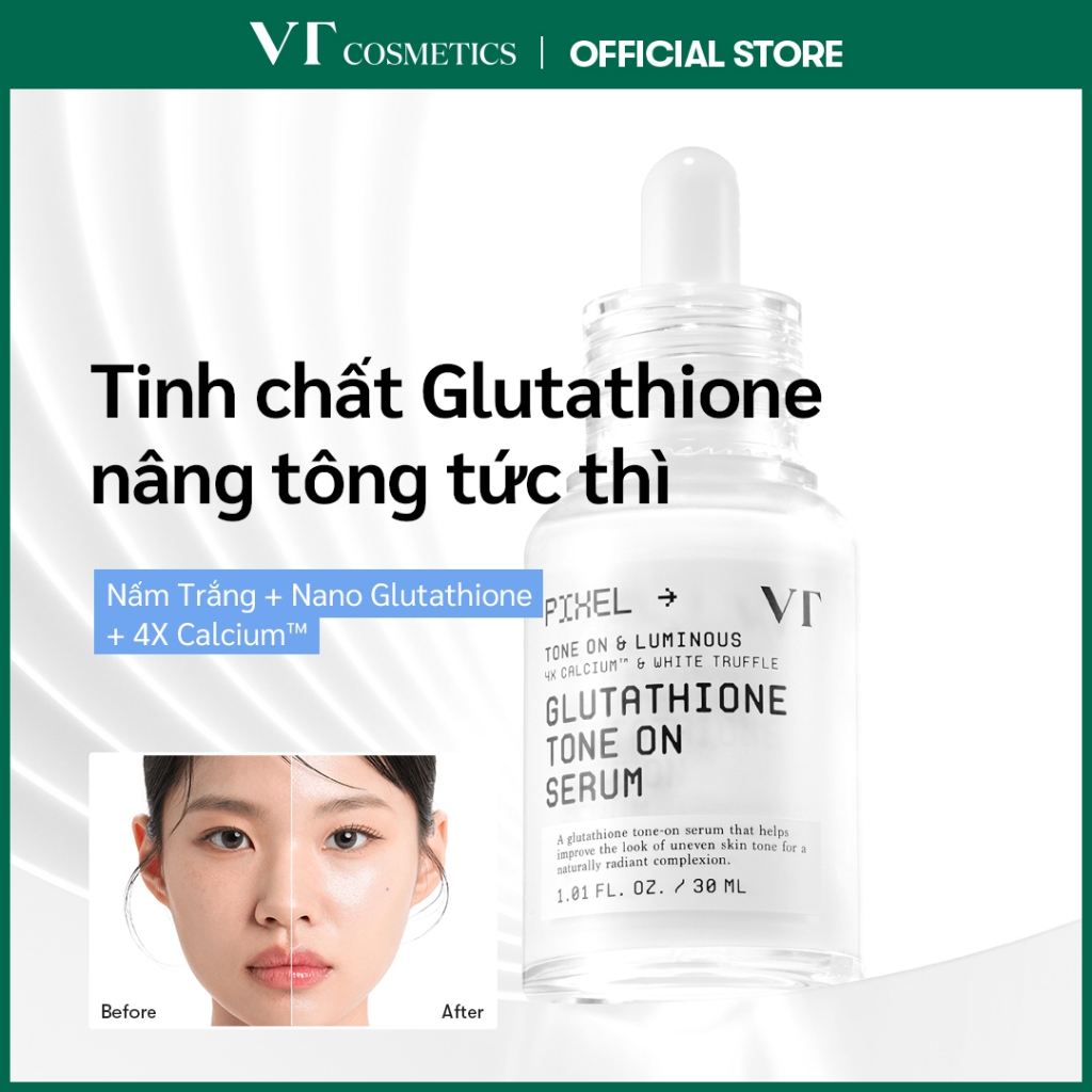 [VT] Glutathione Tone-On Serum 30ml Serum Trắng Da, Nâng Tone Tự Nhiên Không Makeup, Giảm Thâm Mụn, Nám & Sắc Tố Da