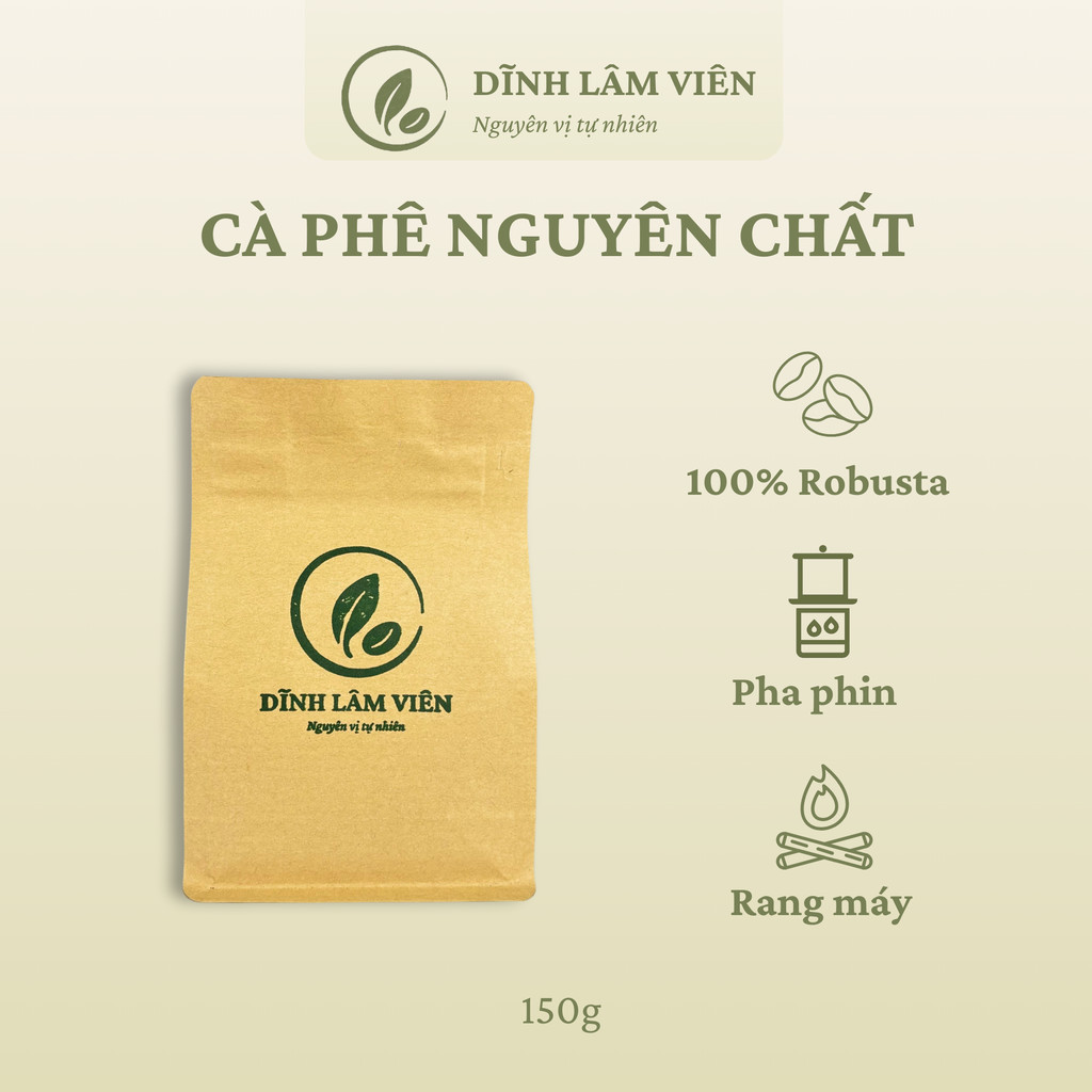 Cà phê Robusta Gia Lai bột rang xay mộc pha phin nguyên chất 100-150g | Dĩnh Lâm Viên