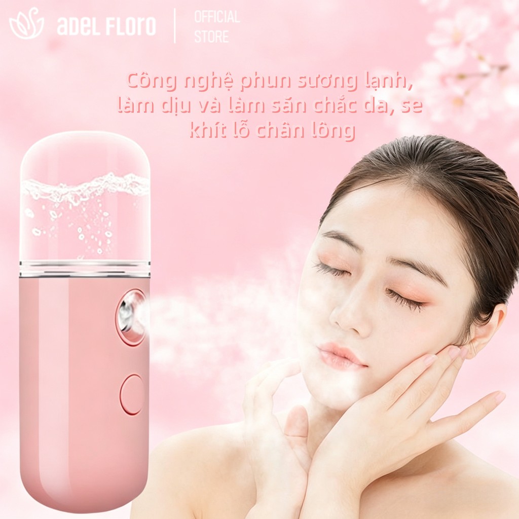 【Adel Floro &Co.】Máy Xịt Dưỡng Ẩm Mini - Sạc USB, Cầm Tay, Tạo Độ Ẩm, Dưỡng Da Mặt