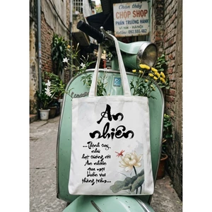 Túi tote canvas thư pháp An Nhiên Thịnh suy như hạt sương rơi quà tặng an yên thiền a-tota0224