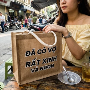 Túi vải đay jute in chữ Đã Có Vợ Rất Xinh Và Ngon tote bag meme hài hước quà tặng đám cưới cá tính a-tdayc0076