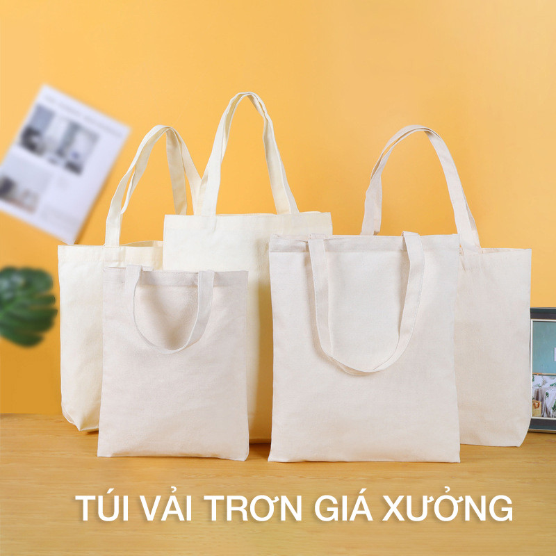 Túi Vải Canvas Trơn Giá Xưởng Đủ Size - Túi Tote Bố Mộc Đi Học Đi Làm Đi Chợ Bền Đẹp Tự In