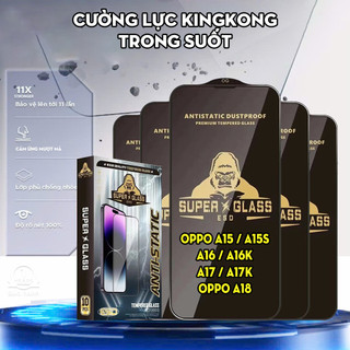 Cường lực King.kong dành cho Oppo A15 A15s A16 A16s A16k A17 A17k hạn chế bám bụi , vân tay , bảo vệ màn hình toàn diện