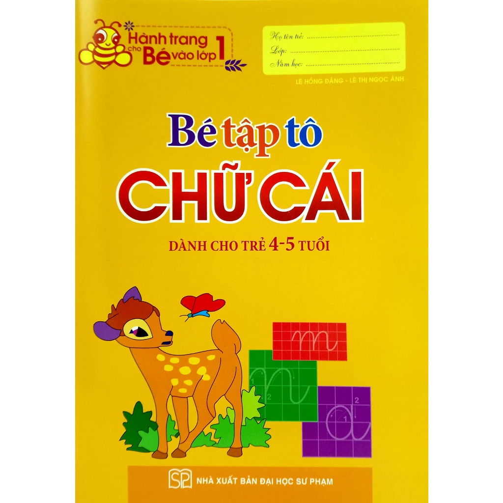 Sách_Hành Trang Cho Bé Vào Lớp 1 - Bé Tập Tô Chữ Cái (4-5 Tuổi ...