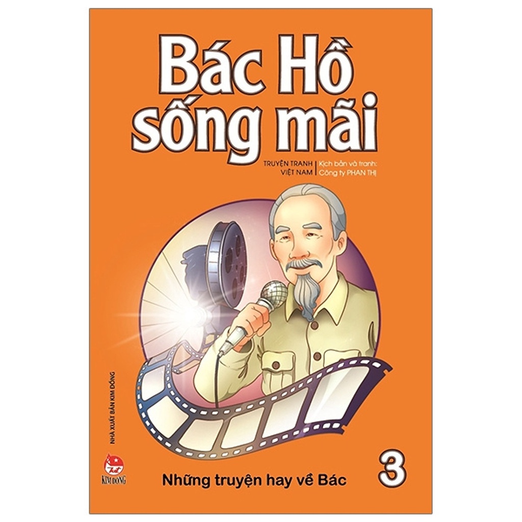 Ảnh Sách - Bác Hồ Sống Mãi: Những Mẩu Chuyện Hay Về Bác 2