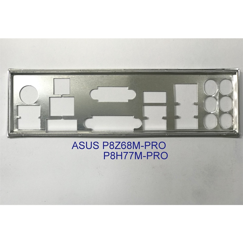 Miếng FE chặn main (Mainboard IO Shield) ASUS P8Z68M-PRO, P8H77M-PRO ...