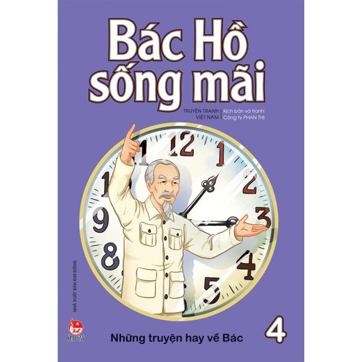 Ảnh Sách - Bác Hồ Sống Mãi: Những Mẩu Chuyện Hay Về Bác 3