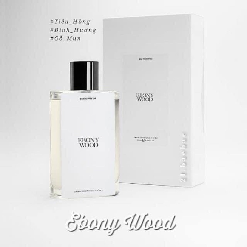 nước hoa zara ebony wood edp 90ml lamii beauty shopee việt nam