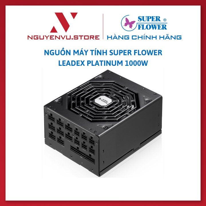 Nguồn máy tính Super Flower Leadex Platinum 1000W SE / 1200W SE / 1600W ...