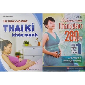 Sách - Combo 2 Cuốn: Tri Thức Cho Một Thai Kì Khỏe Mạnh + Hành Trình Thai Giáo 280 Ngày