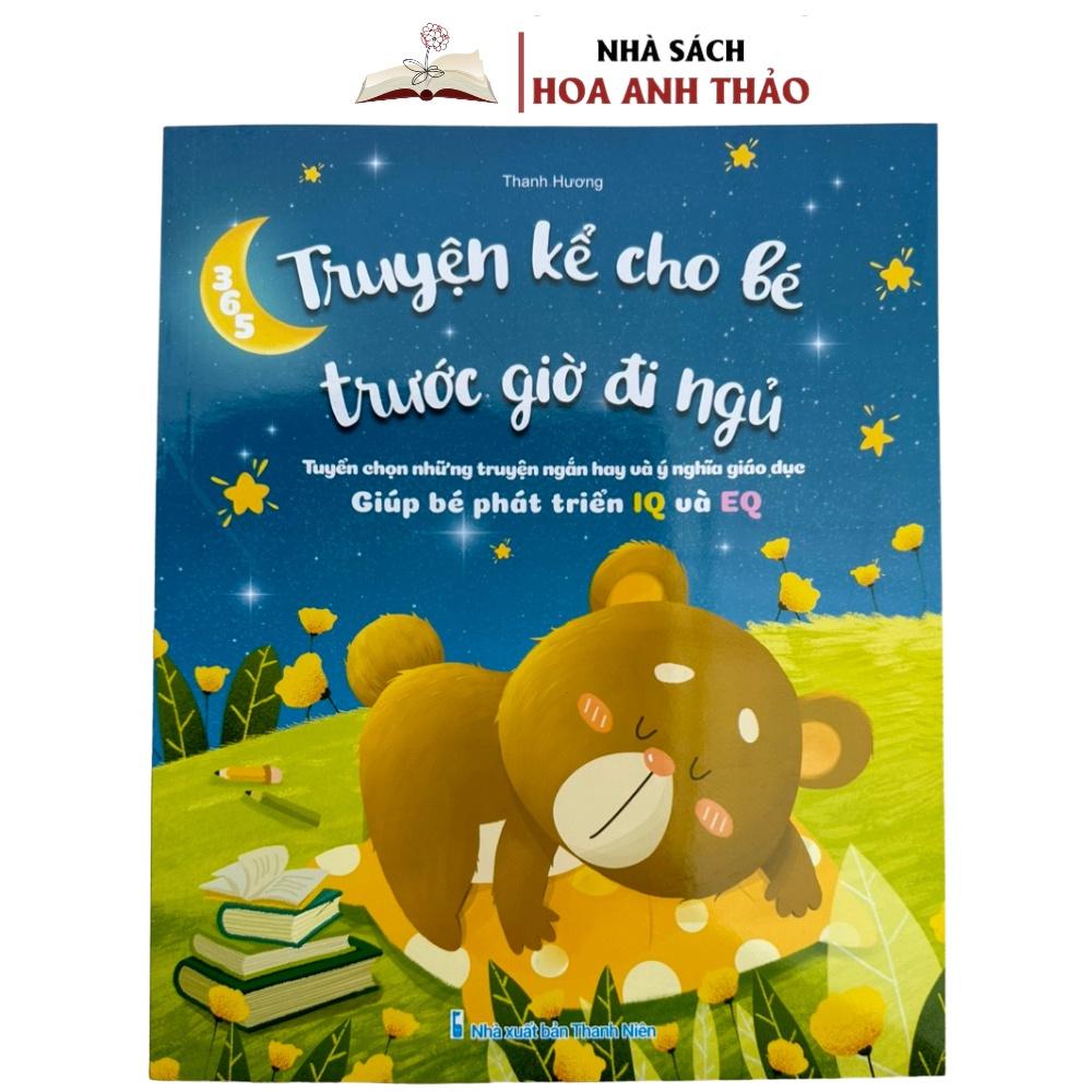 Ảnh Sách - 365 Truyện Kể Cho Bé Trước Giờ Đi Ngủ - Tuyển Chọn Những Truyện Ngắn Hay Và Ý Nghĩa Giúp Bé Phát Triển IQ Và EQ 1