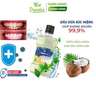 Nước súc miệng dầu dừa Vietcoco ngừa sâu răng, hôi miệng, lở miệng nhiệt miêng hương thảo dược bạc hà OGANICO