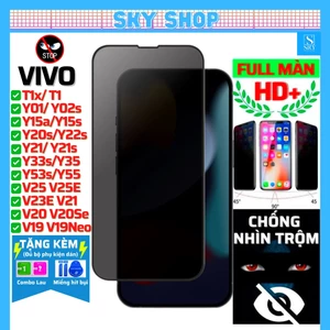 Cường lực chống nhìn trộm Vivo Y12s T1x T1 Y30 Y15a Y15s Y35 Y55 Y33s Y22s Y16 Y21 Y21s Y02s Y01 Y20s V25 V25e V23e V21