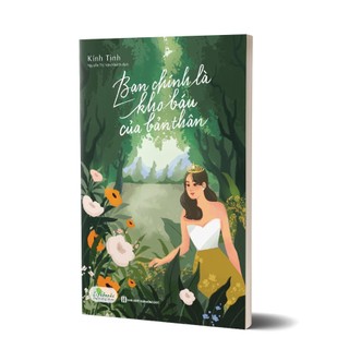 Sách - Bạn Chính Là Kho Báu Của Bản Thân