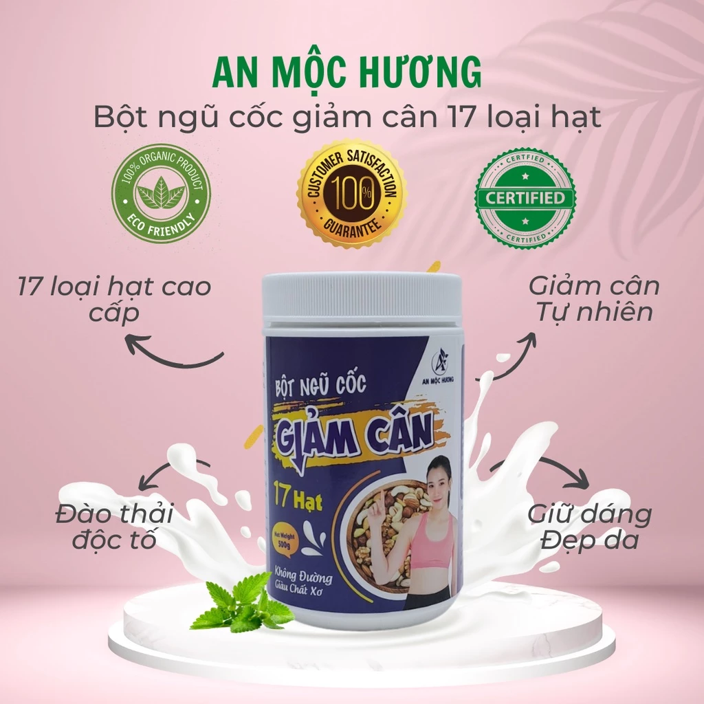 Bột ngũ cốc giảm cân, ăn kiêng An Mộc Hương 17 Loại Hạt Không Đường (500Gr) 