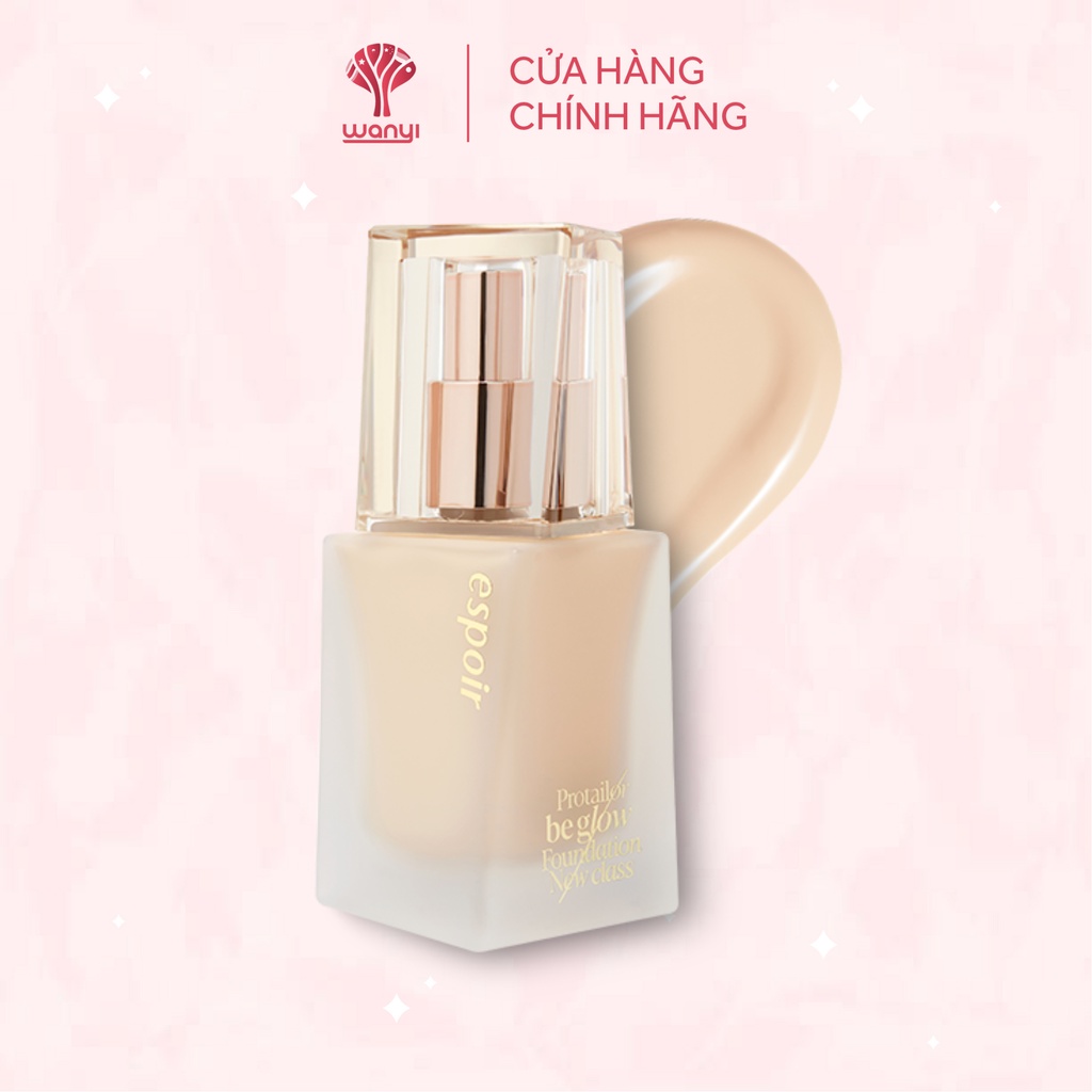 Kem Nền Căng Bóng Espoir Pro Tailor Be Glow Foundation New Class SPF27 PA++ 2023 30gr WANYI VN