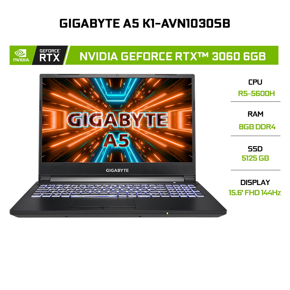 [Mã ELCL12 giảm 12% đơn 10TR] Laptop Gigabyte A5 K1-AVN1030SB R5-5600H | 8GB | 512GB | GeForce RTX™ 3060 6GB | 15.6