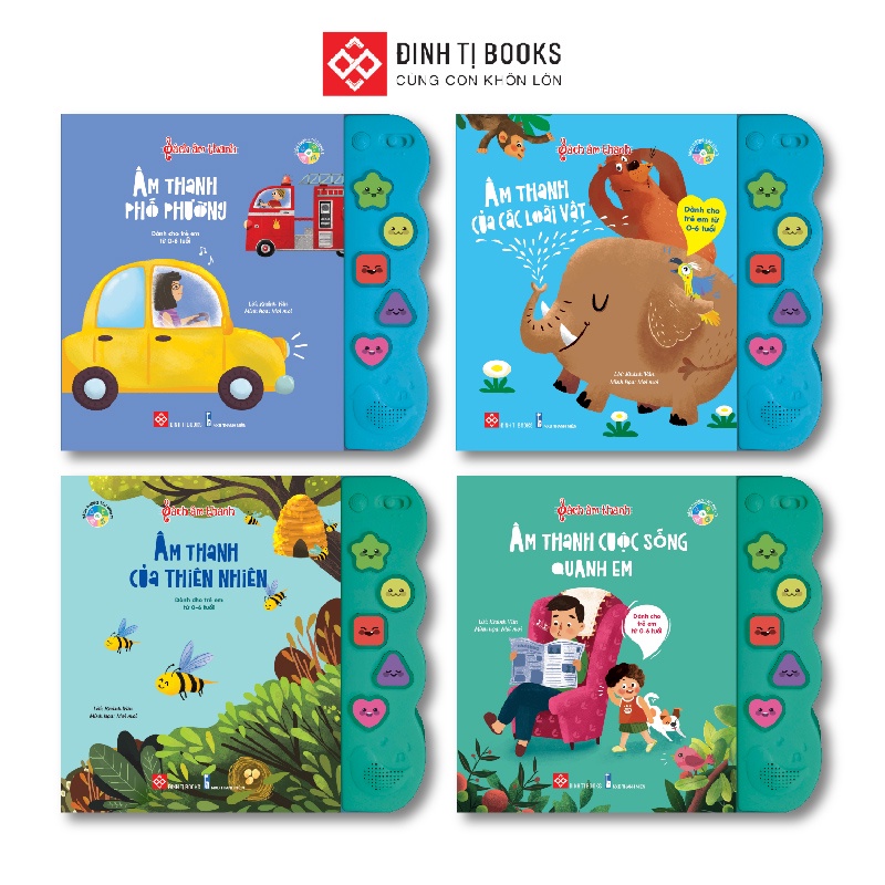 Sách âm thanh cho trẻ từ 0 - 6 tuổi - Đinh Tị Books