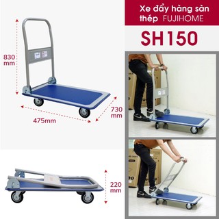 Xe đẩy hàng sàn thép 4 bánh FUJIHOME SH150, tải trọng 100kg - Hàng chính hãng - Bảo hành 12 tháng