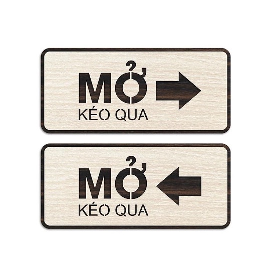 Bảng chỉ hướng mở cửa ra vào, kéo qua theo hướng mũi tên