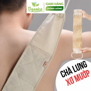 Dây chà lưng xơ mướp bông tắm chà lưng kì ghét tẩy tế bào chết massage body handmade OGANICO