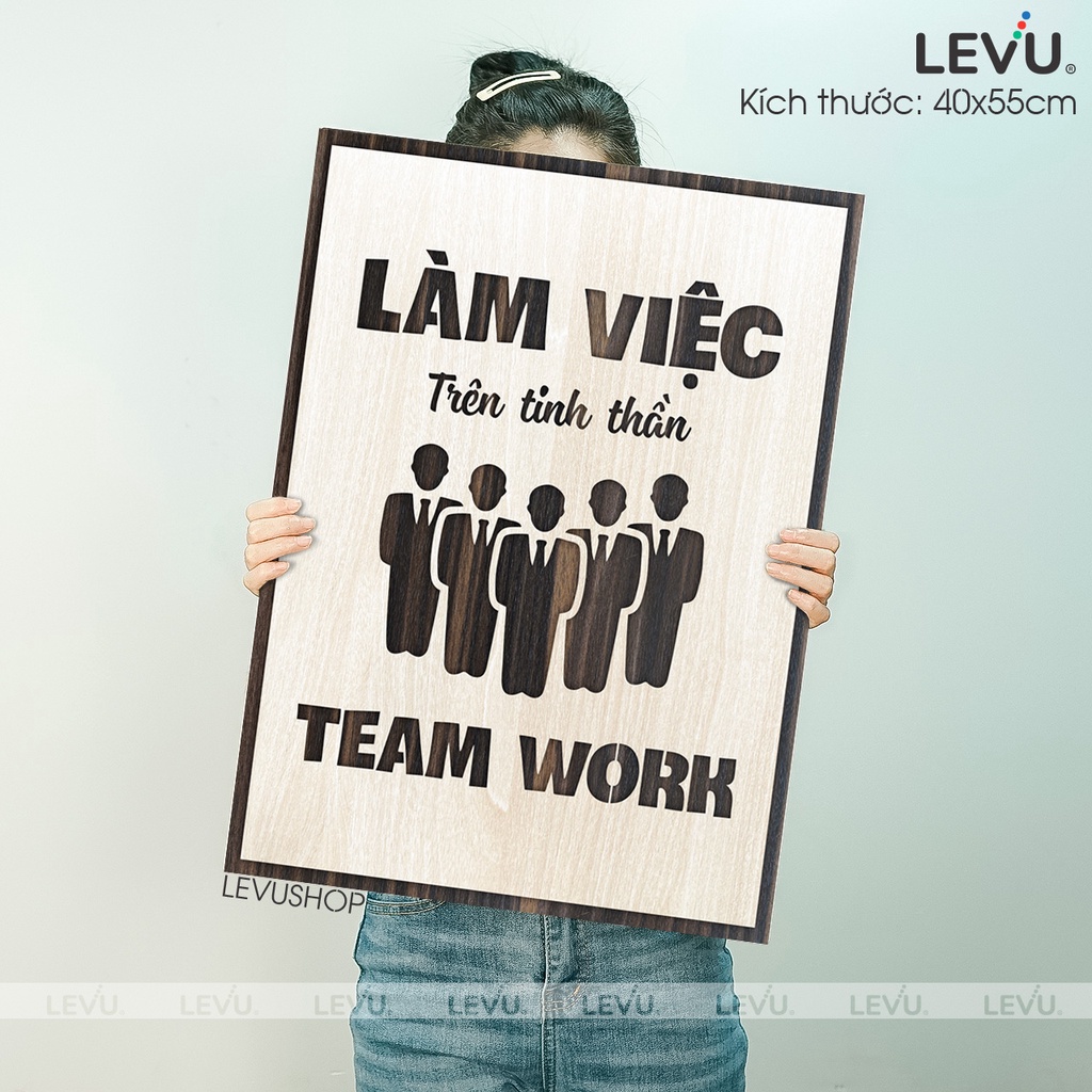 Tranh Tạo Động Lực Gỗ LEVU065 làm việc trên tinh thần Team Work
