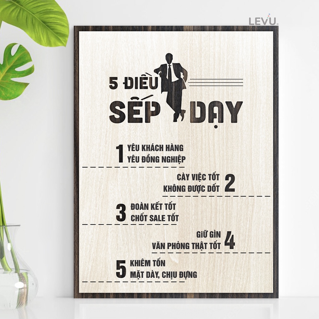 Tranh treo tường văn phòng làm việc slogan nội quy 5 điều sếp dạy trong công ty LEVU096