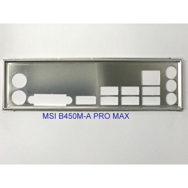 Miếng FE chặn main (Mainboard IO Shield) MSI B450M-A PRO MAX | Shopee ...