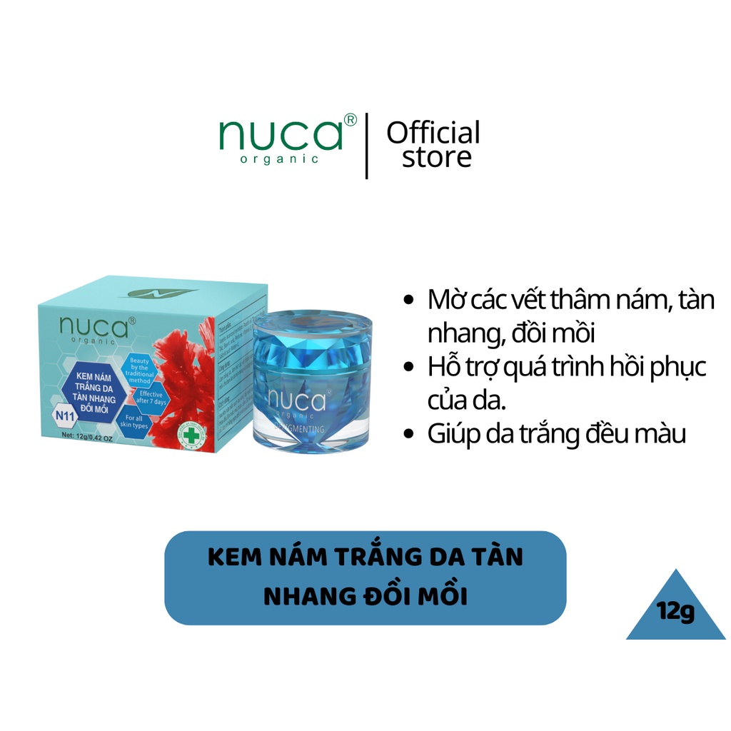 Kem NUCA Kem Nám Trắng Da Đồi Mồi NUCA Kem Nám NUCA