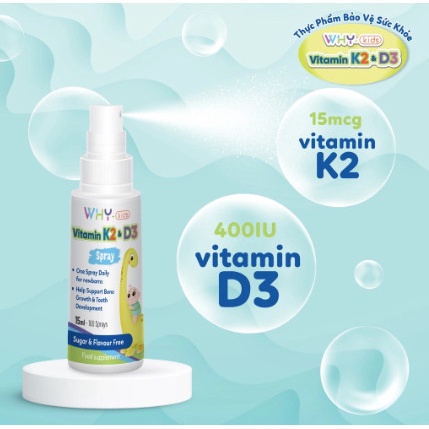 Chai xịt WhyKids bổ sung Vitamin D3 và K2 cho bé, hấp thu Canxi hỗ trợ phát triển chiều cao 15ml