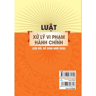 Sách - Luật Xử Lý Vi Phạm Hành Chính (Sửa đổi, bổ sung năm 2020) - ndbooks