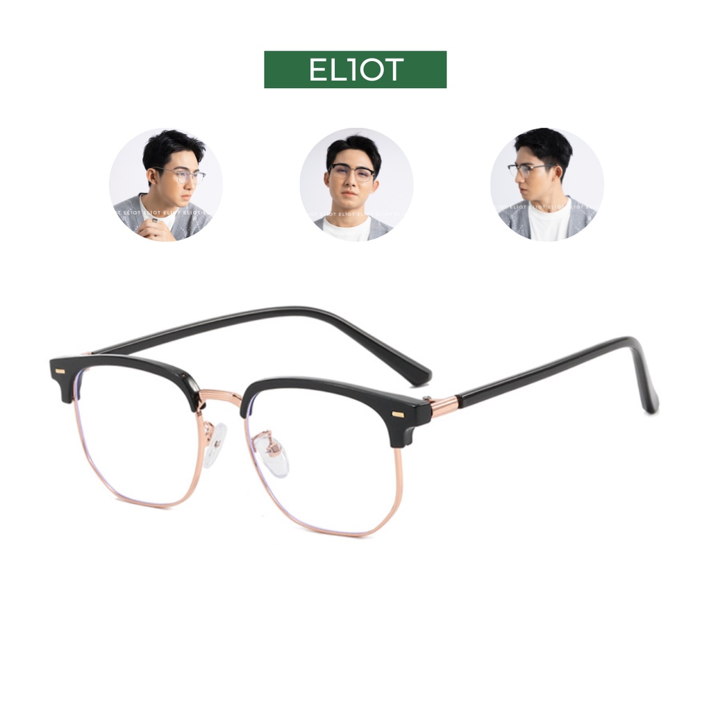 Gọng kính cận ELIOT Eyewear Clubmaster EL2204 mắt kính nửa viền chống ánh sáng xanh có thể thay thế tròng cận