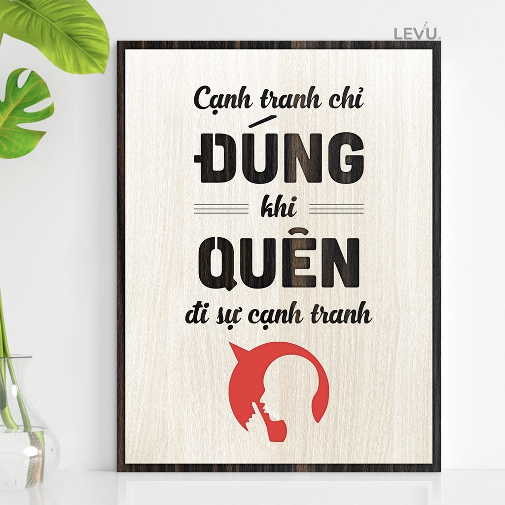 Tranh Slogan hay về kinh doanh LEVU092: Cạnh tranh chỉ đúng khi quên đi sự cạnh tranh