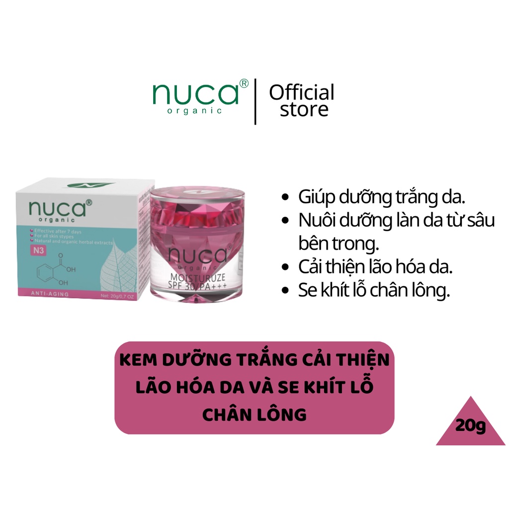 Kem NUCA Kem Dưỡng Trắng Cải Thiện Lão Hóa Da Se Khít Lỗ Chân Lông