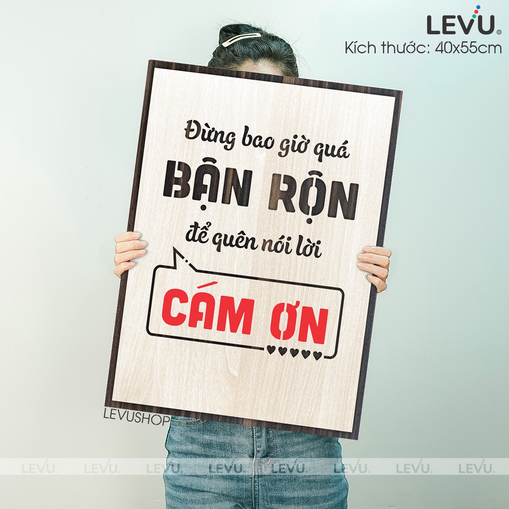 Tranh Slogan Treo Tường Decor Gỗ LEVU070 chân lý cuộc sống