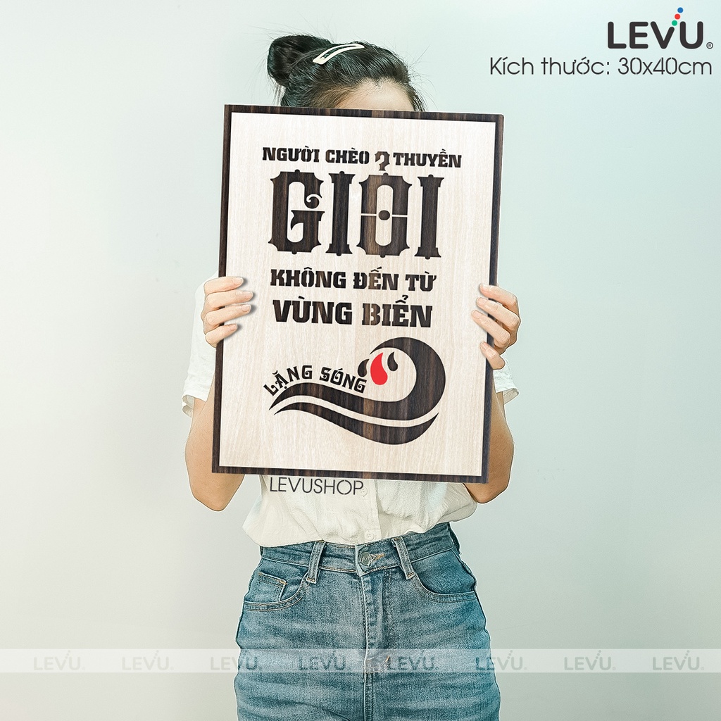 [MẪU MỚI] Tranh Slogan treo tường bằng Gỗ nội dung truyền cảm hứng LEVU017