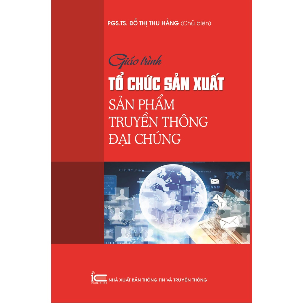 Ảnh Sách Giáo trình Tổ chức sản xuất sản phẩm truyền thông đại chúng 1