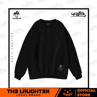 Local brand The Laughter - BASIC SWEATER - Unisex Oversize NỈ �chân cua 100% Cotton