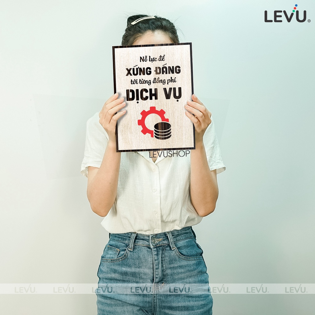Tranh khẩu hiệu văn phòng LEVU087: Luôn nỗ lực xứng đáng với từng đồng phí dịch vụ