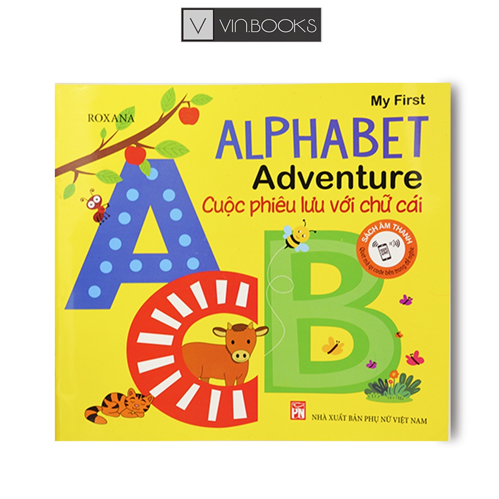Sách My First Alphabet Adventure Cuộc Phiêu Lưu Với Chữ Cái Phiên Bản ...