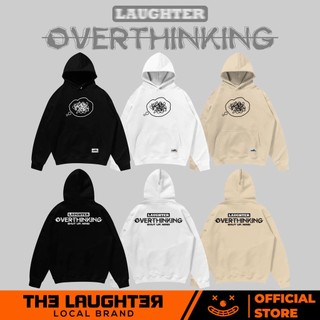 Local brand LAUGHTER OVERTHINKING HOODIE - ÁO NỈ BÔNG STREETWEAR
